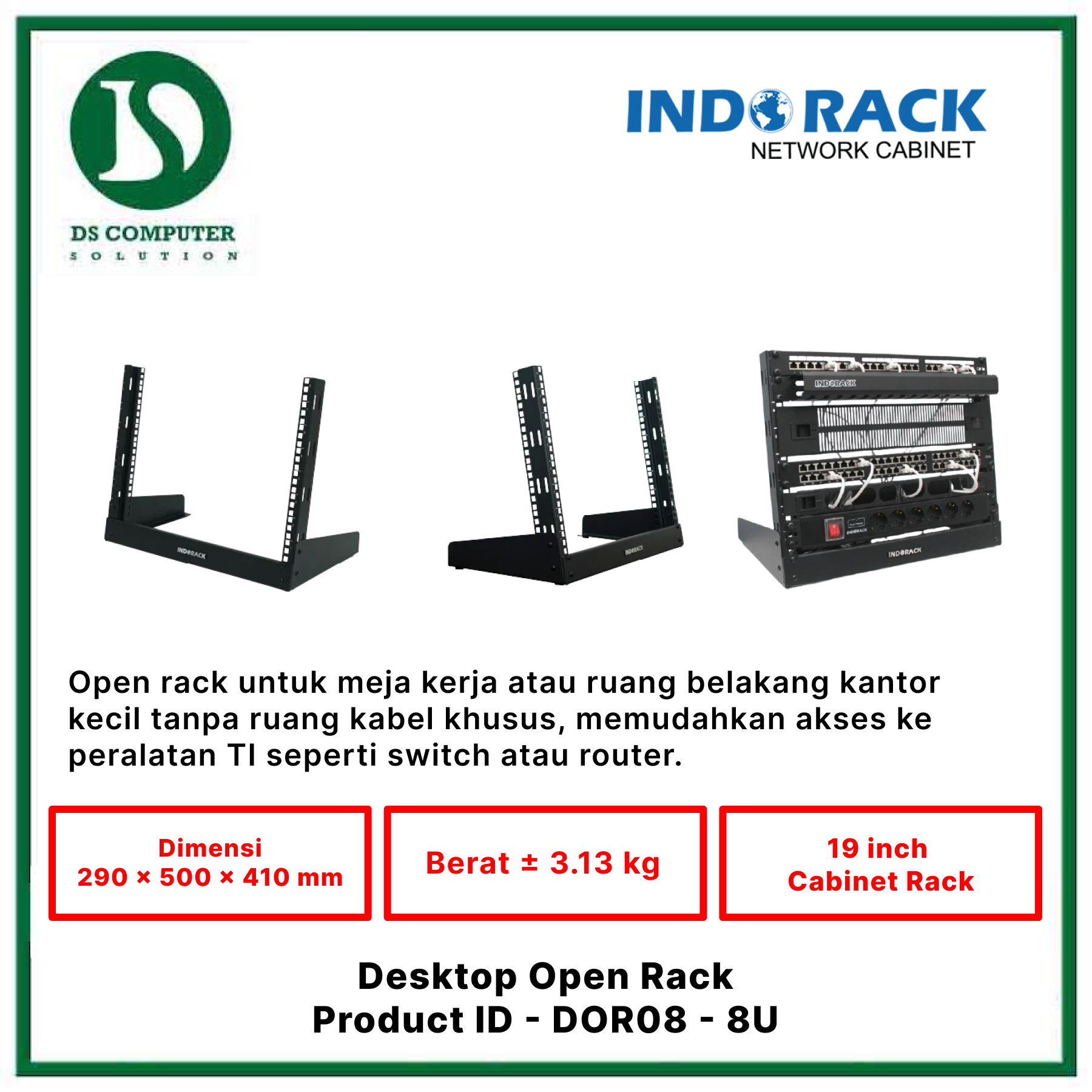 DOR08 Indorack Open Rack 8U - Include Accessories