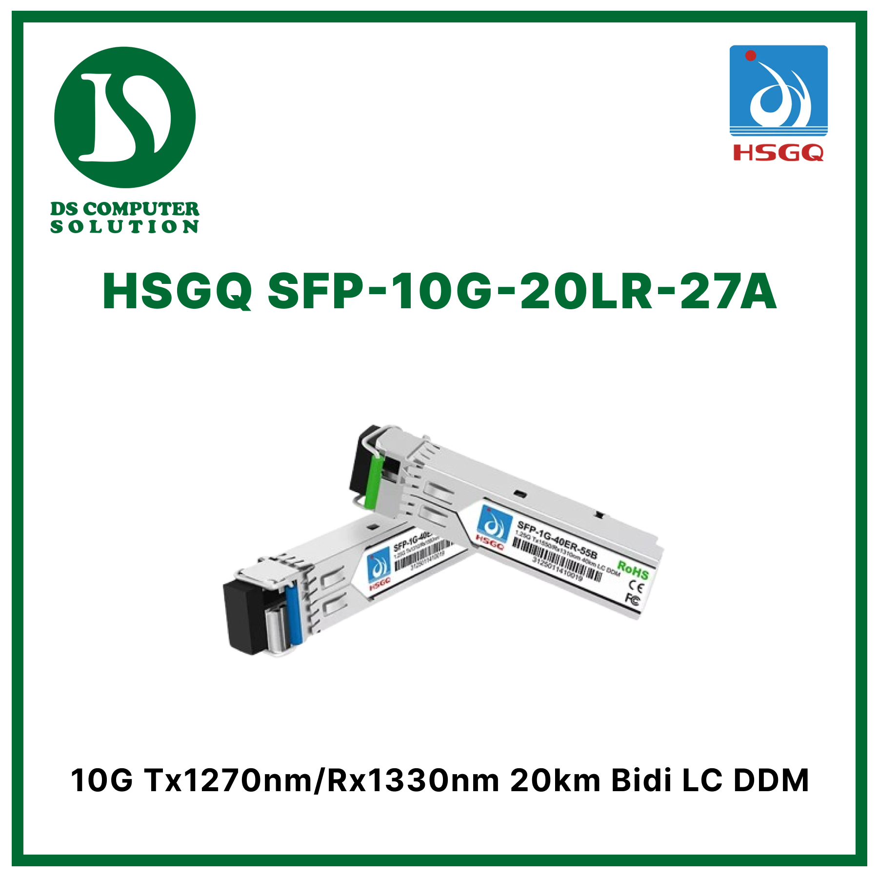 HSGQ SFP-10G-20LR-27A 10G Tx1270nm/Rx1330nm 20km Bidi LC DDM