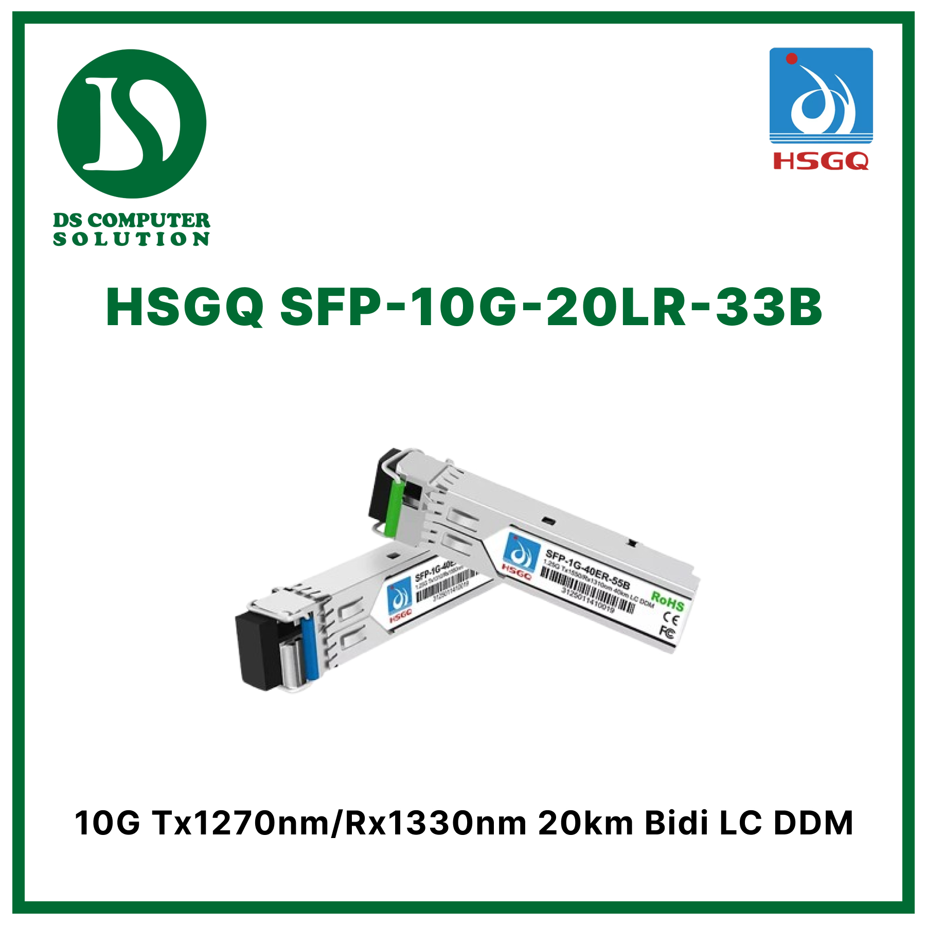 HSGQ SFP-10G-20LR-33B 10G Tx1270nm/Rx1330nm 20km Bidi LC DDM