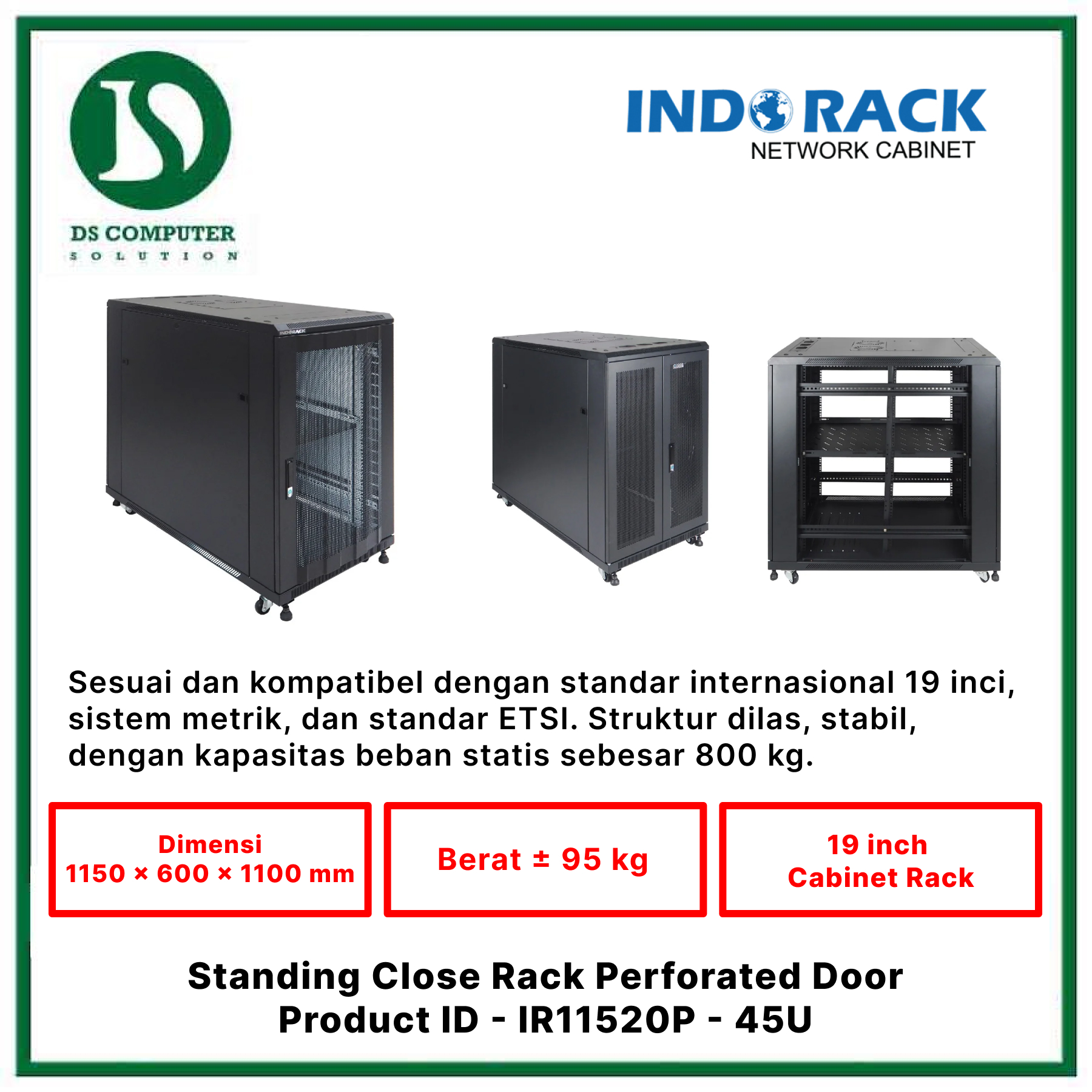 IR11520P Indorack Close Rack 20U Depth 1150mm - Include Accessories