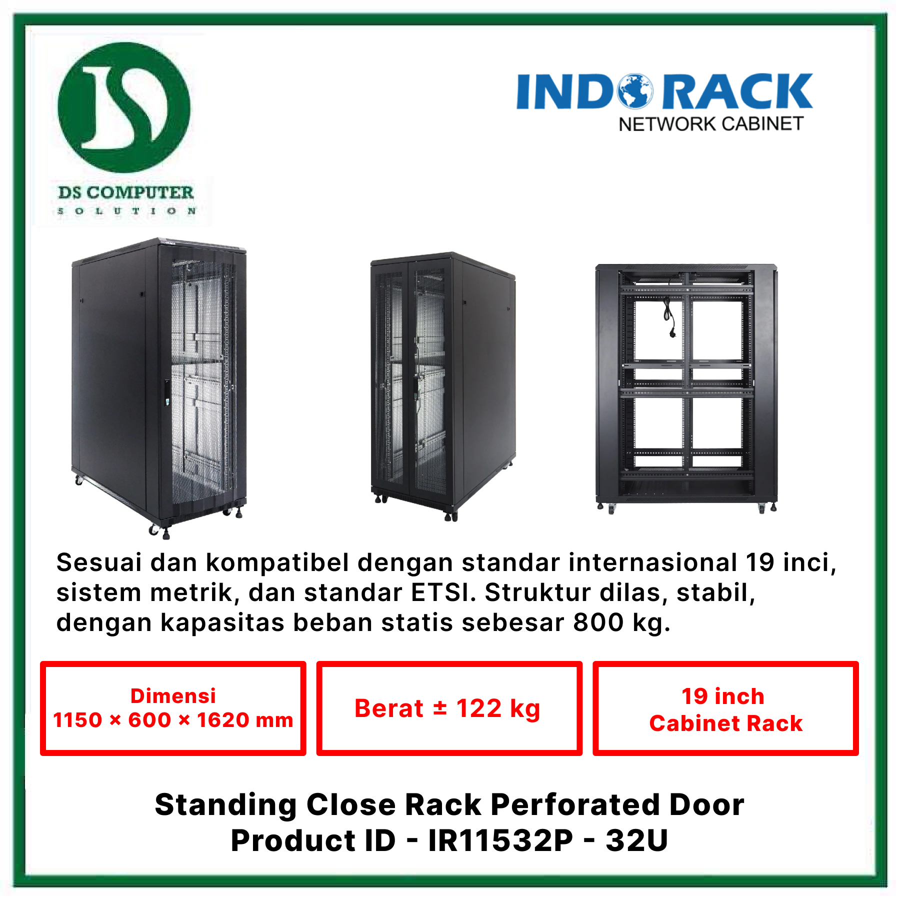 IR11532P Indorack Close Rack 32U Depth 1150mm - Include Accessories