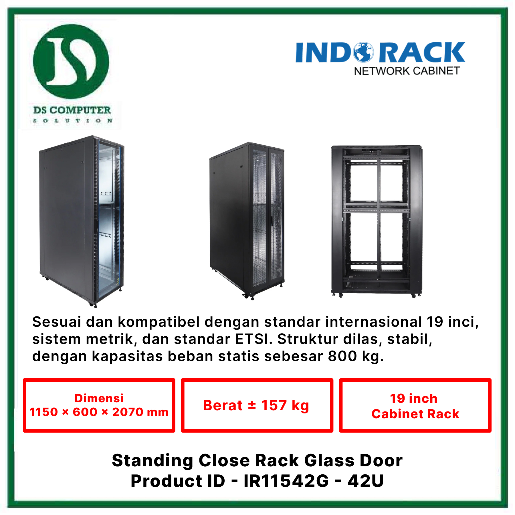 IR11542G Indorack Close Rack 42U Depth 1150mm - Include Accessories