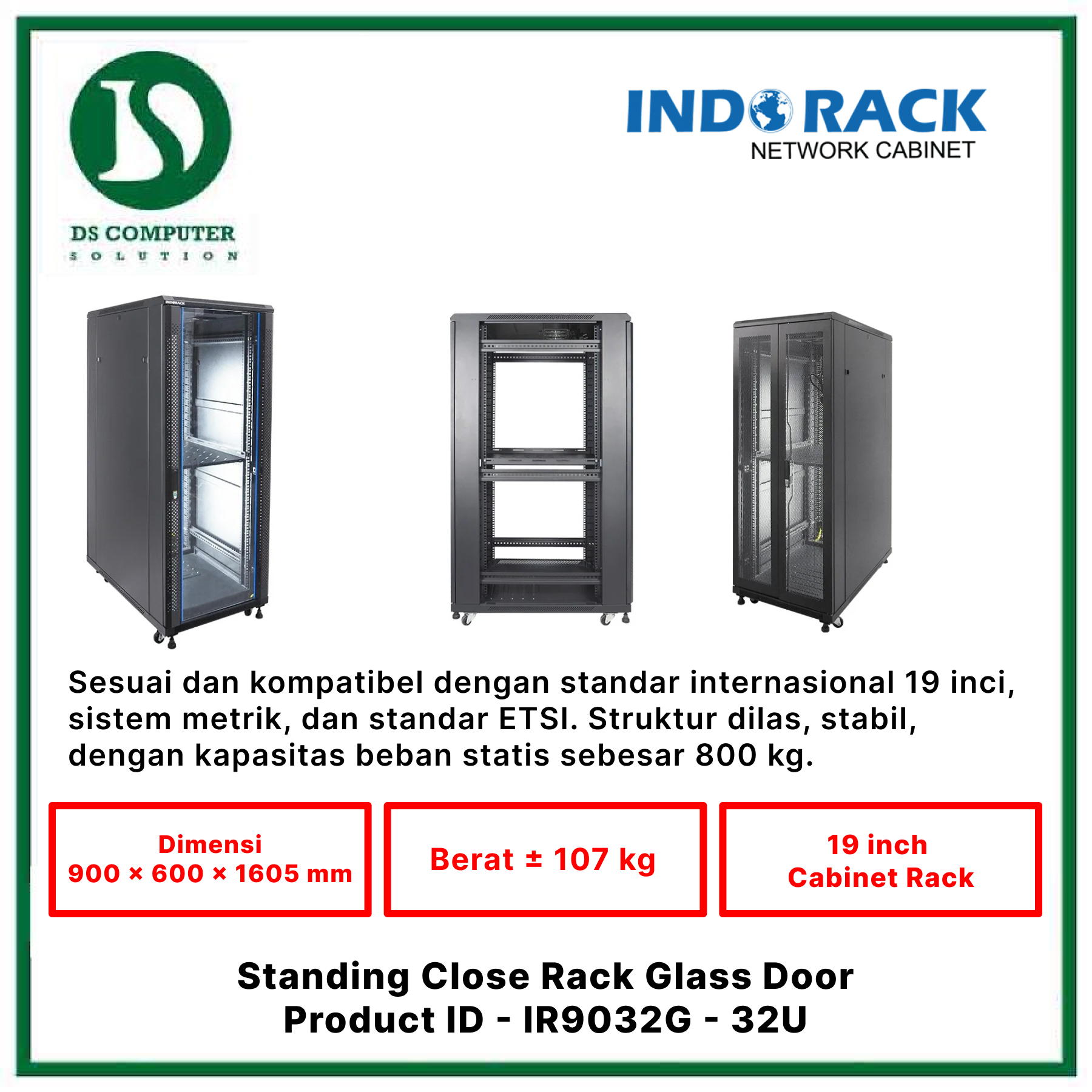 IR9032G Indorack Close Rack 32U Depth 900mm - Include Accessories