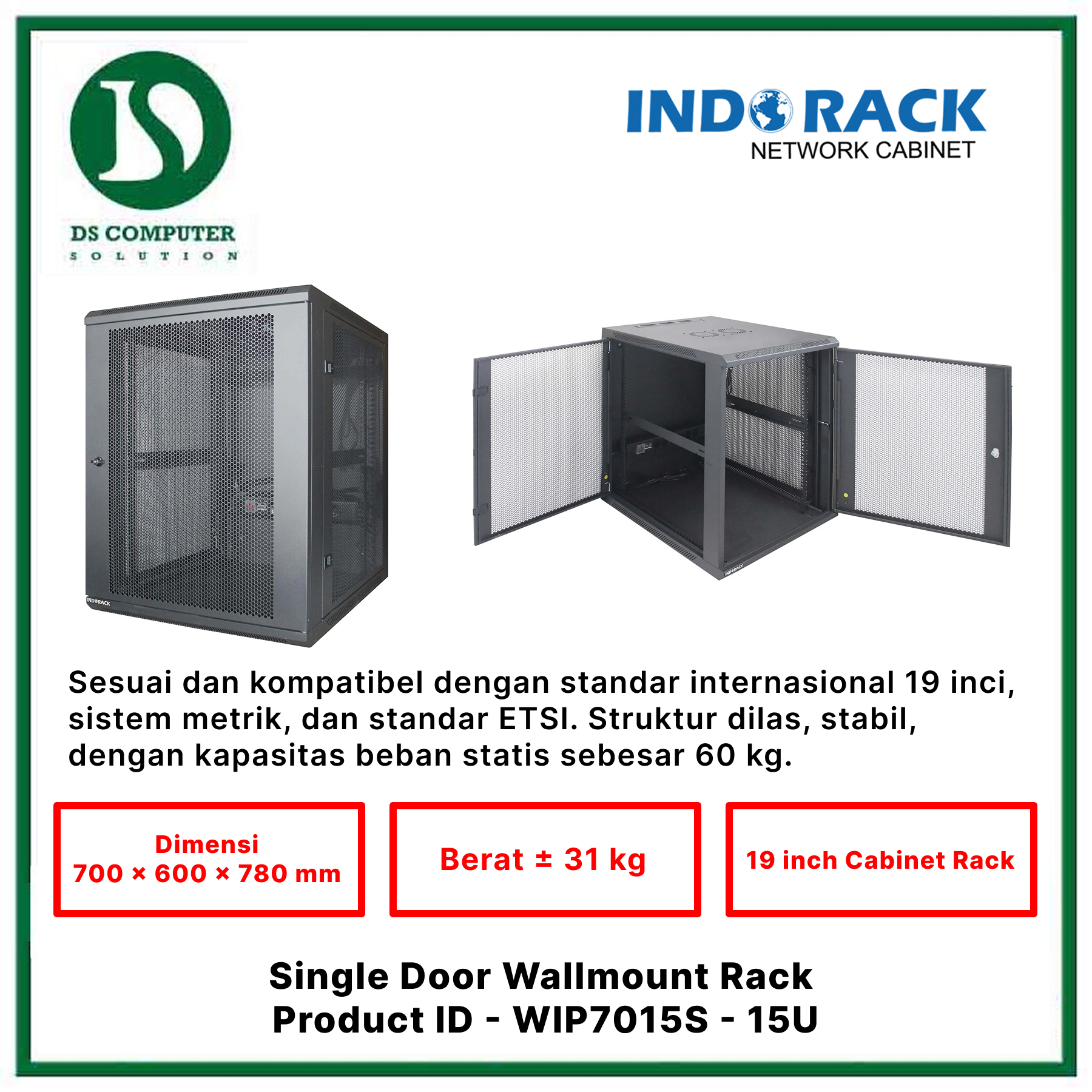 WIP7015S Indorack Wallmount 15U Depth 700mm - Include Accessories