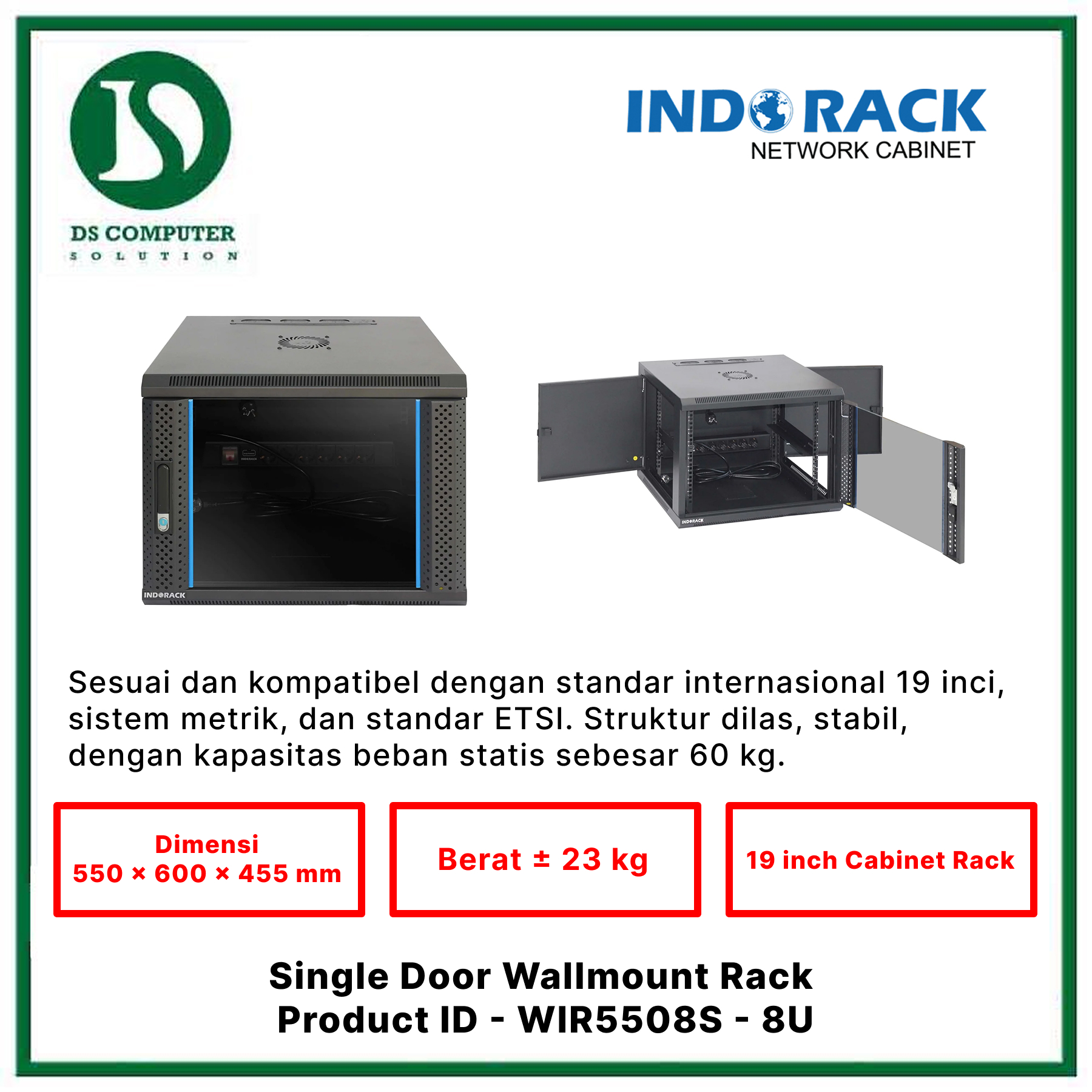 WIR5508S Indorack Wallmount 8U Depth 550mm - Include Accessories