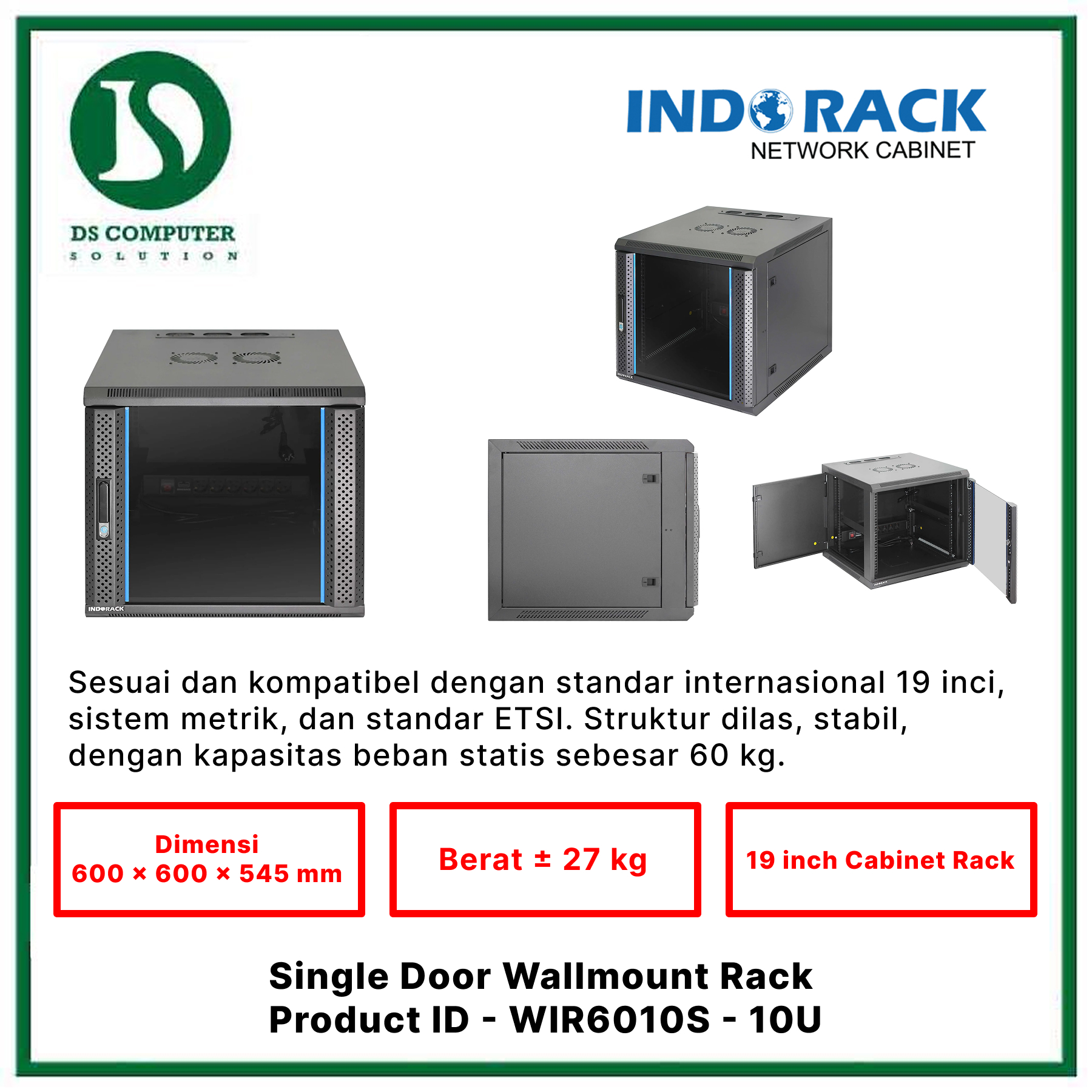 WIR6010S Indorack Wallmount 10U Depth 600mm - Include Accessories