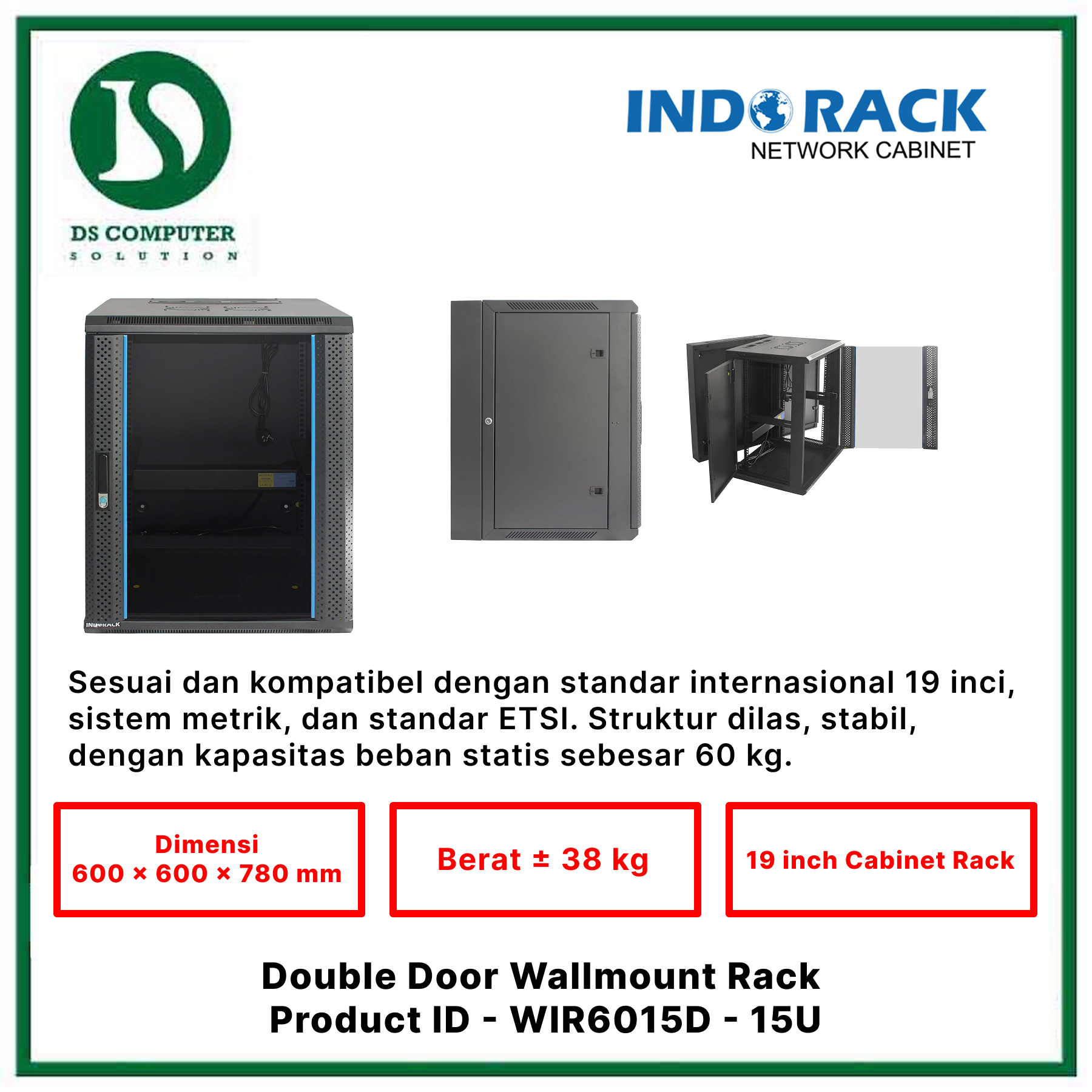 WIR6015D Indorack Wallmount 15U Depth 600mm - Include Accessories