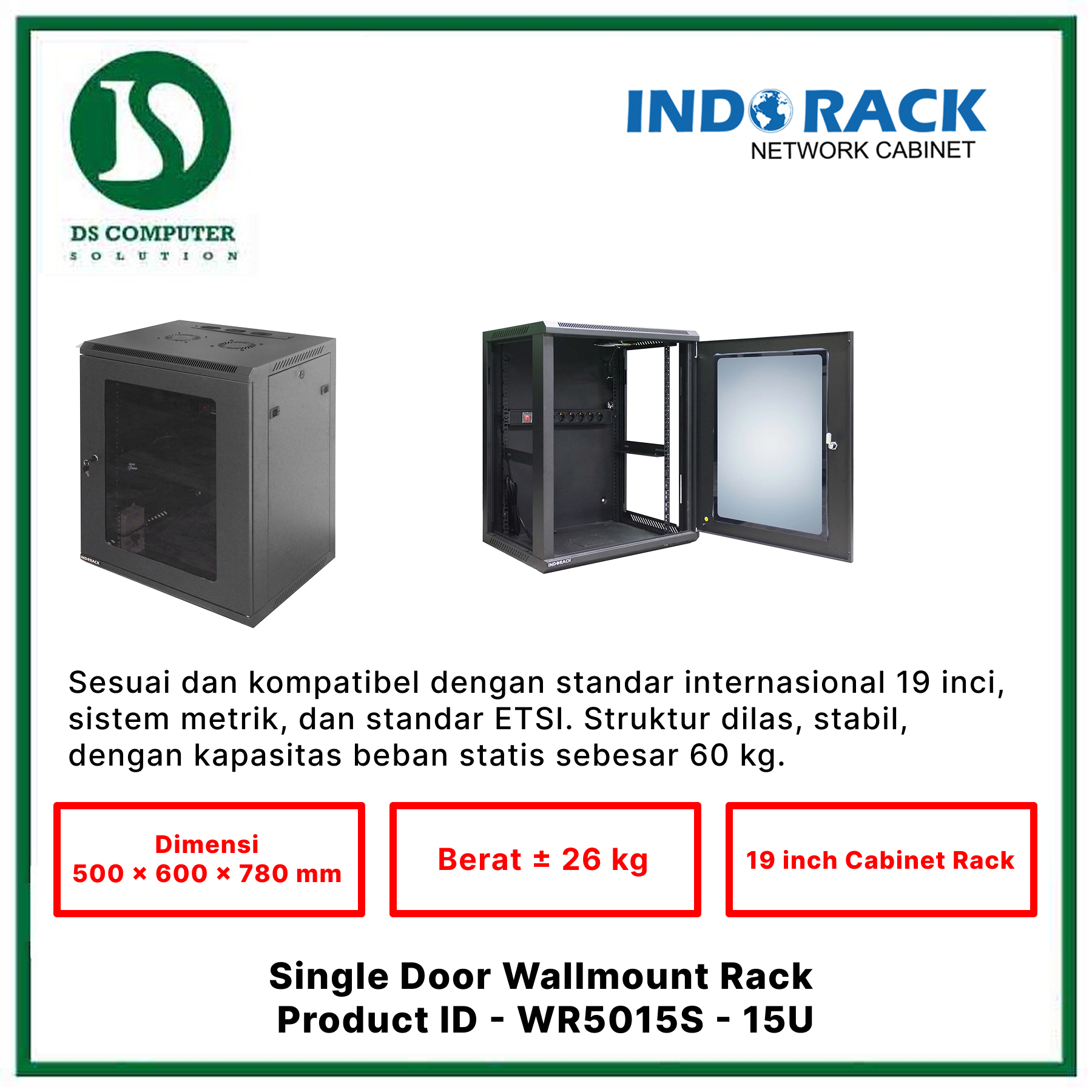 WR5015S Indorack Wallmount 15U Depth 500mm - Include Accessories